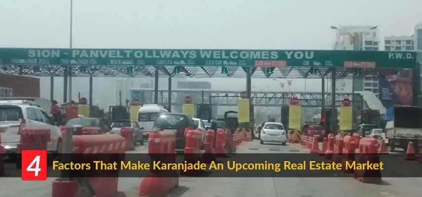 4 Factors That Make Karanjade An Upcoming Real Estate Market